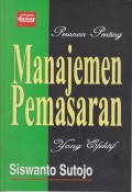 PERAN PENTING MANAJEMEN PEMASARAN YANG EFEKTIF