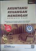 AKUNTANSI KEUANGAN MENENGAH BUKU 2 : BERBASIS PSAK