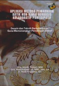 APLIKASI METODE PEWARNAAN 
BATIK NON- KIMIA BERBASIS KOLABORATIF - PARTISIPATIF