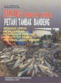 STRATEGI PENGUATAN KINERJA PETANI TAMBAK BANDENG : SEBAGAI UPAYA MEWUJUDKAN KETAHANAN PANGAN KABUPATEN DEMAK PROVINSI JAWA TENGAH