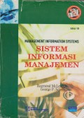 MANAGEMENT INFORMATION SYSTEMS = SISTEM INFORMASI MANAJEMEN
