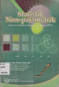 STATISTIK NON-PARAMETRIK : TEORI & APLIKASI DENGAN PROGRAM SPSS