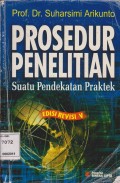 PROSEDUR PENELITIAN : SUATU PENDEKATAN PRAKTEK